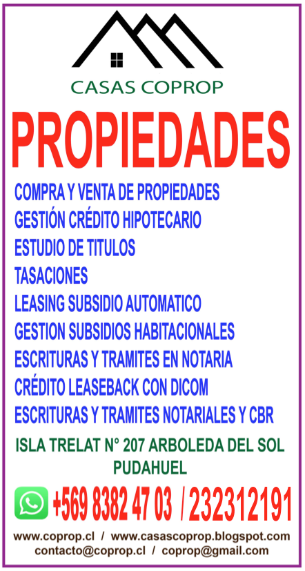 Realizo los tramites necesarios para que Ud. logre su objetivo y sea propietario de alguna de las viviendas que ofrecemos o captada por Ud. Experto en Leasing Subsidio Automático inmediato, Subsidio DS1 y crédito hipotecario, con sin Subsidio en cualquier Banco o mutuaria. Movilidad Habitacional. Consultas e informes: Fono o wsp 9 83824703 coprop@gmail.com Juan Contreras G. Isla Trelat N°207 Arboleda del Sol Poniente. Pudahuel. R. M