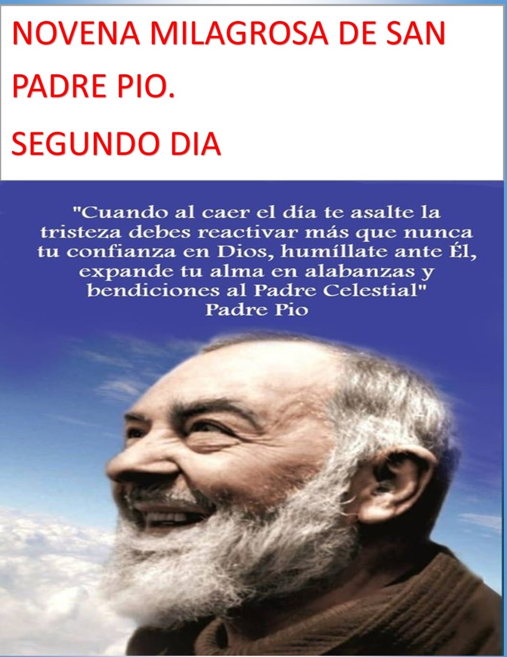 Novena Milagrosa de San Padre Pio 9 día.